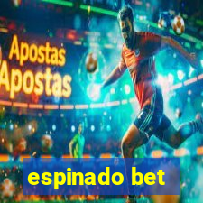 espinado bet